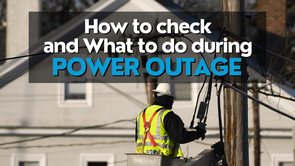 What to Do During Power Outage