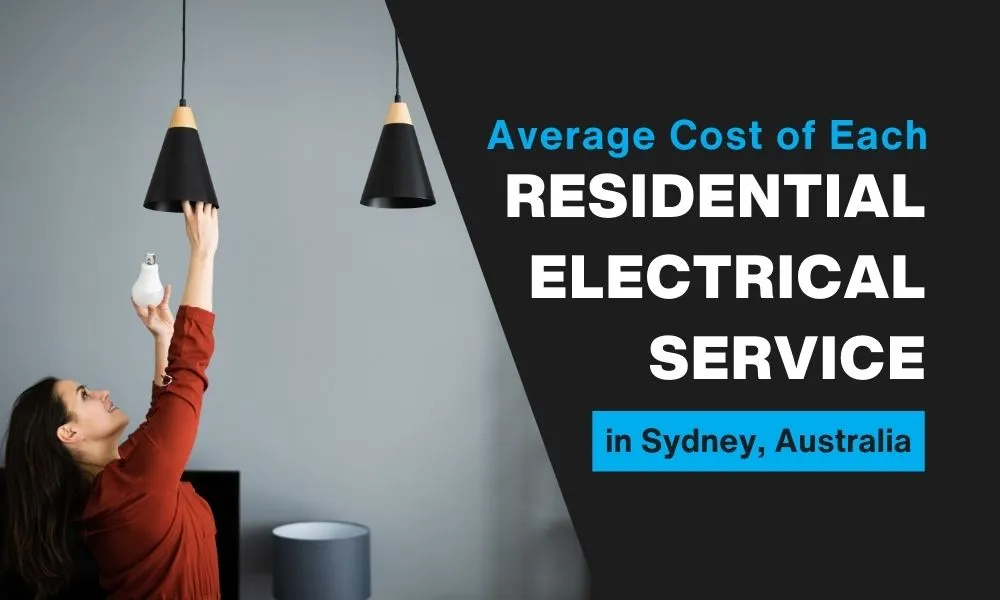 Average Cost of Each Residential Electrical Service in Sydney